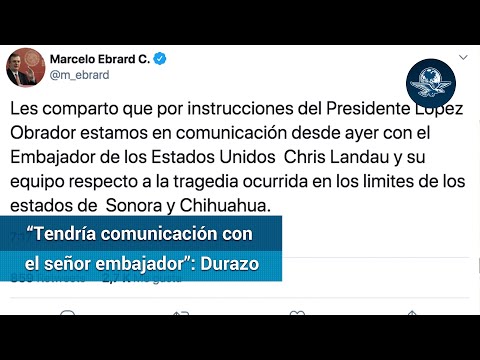 Familia LeBarón: México está en contacto con embajador de EU por tragedia