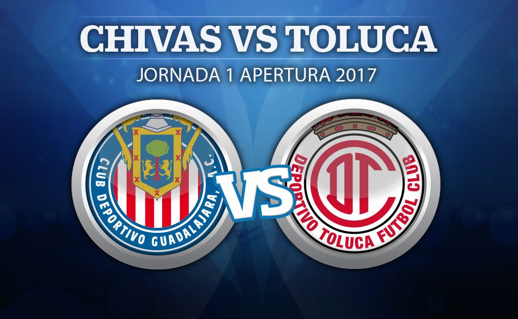 ¡En vivo! Chivas vs Toluca