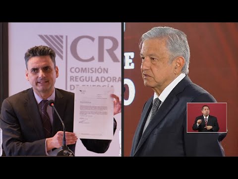 Rechacé renuncia del titular de la CRE: López Obrador