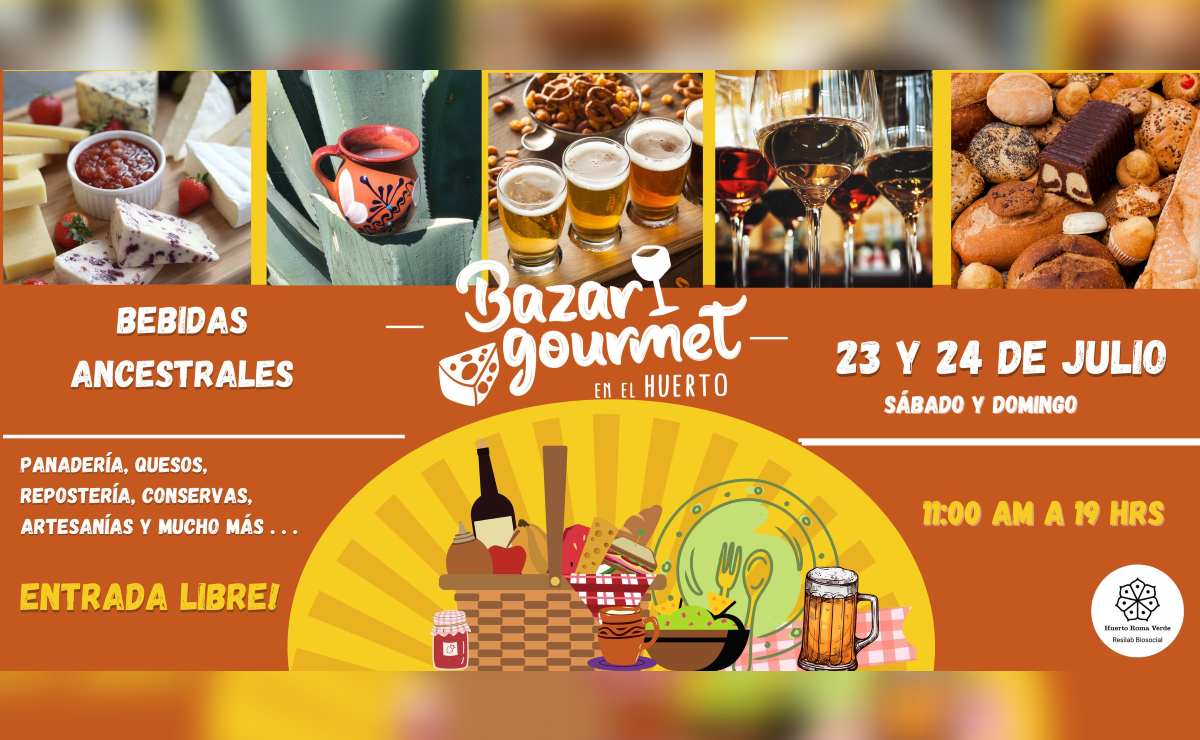 Llega en julio la segunda edición de Bazar Gourmet en la CDMX