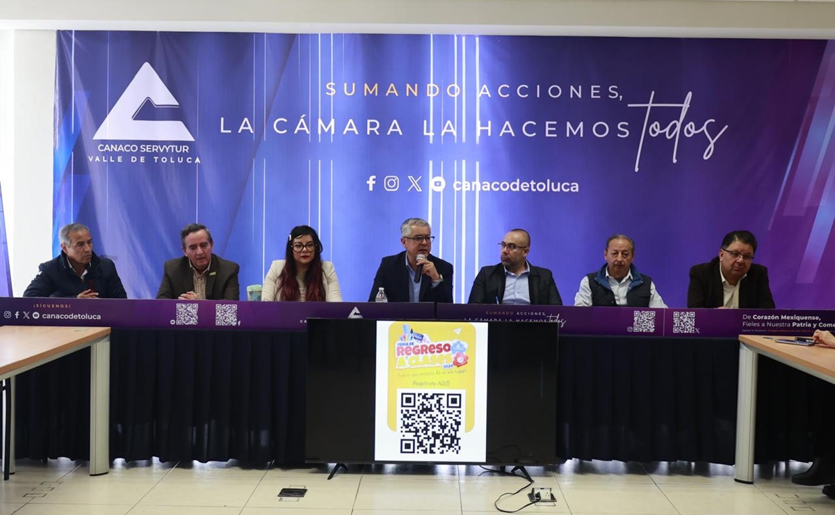 Canaco de Toluca anuncia feria por el regreso a clases; participarán comercios de 68 municipios