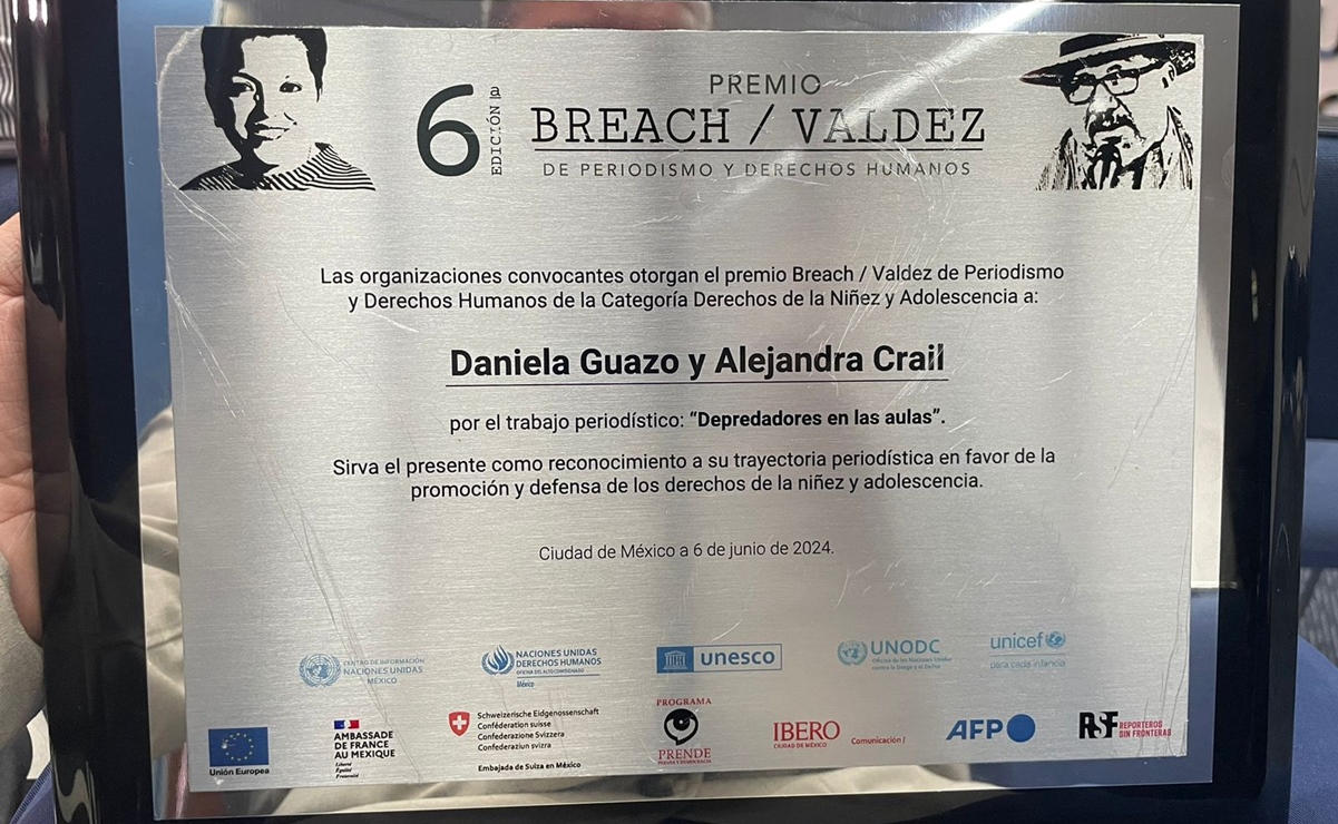 EL UNIVERSAL gana Premio Breach / Valdez de Periodismo y Derechos Humanos por reportaje "Depredadores en las aulas" 