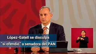López-Gatell ofrece disculpa pública a la senadora Alejandra Reynoso, del PAN