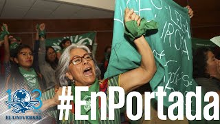  Despenalizan el aborto en Oaxaca #EnPortada