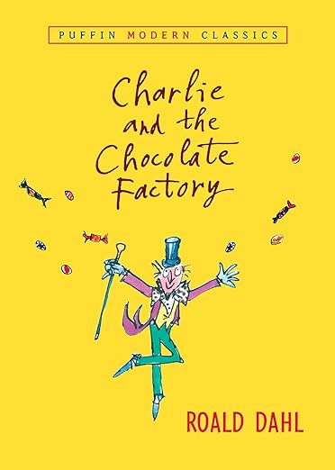 Charlie and the Chocolate Factory - Roald Dahl