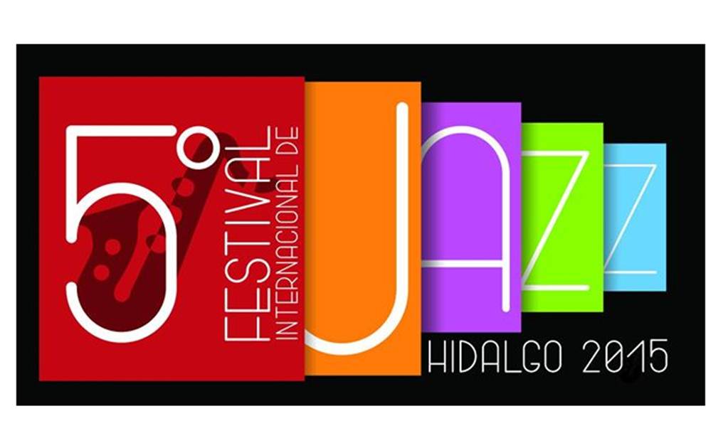 Anuncian cartel del Festival de Jazz Hidalgo 2015