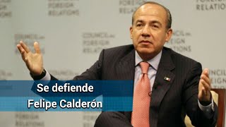 “Ataques no me intimidan”: Felipe Calderón