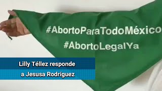 "El primer feminicidio ocurre con el aborto", responde Lilly Téllez a Jesusa Rodríguez