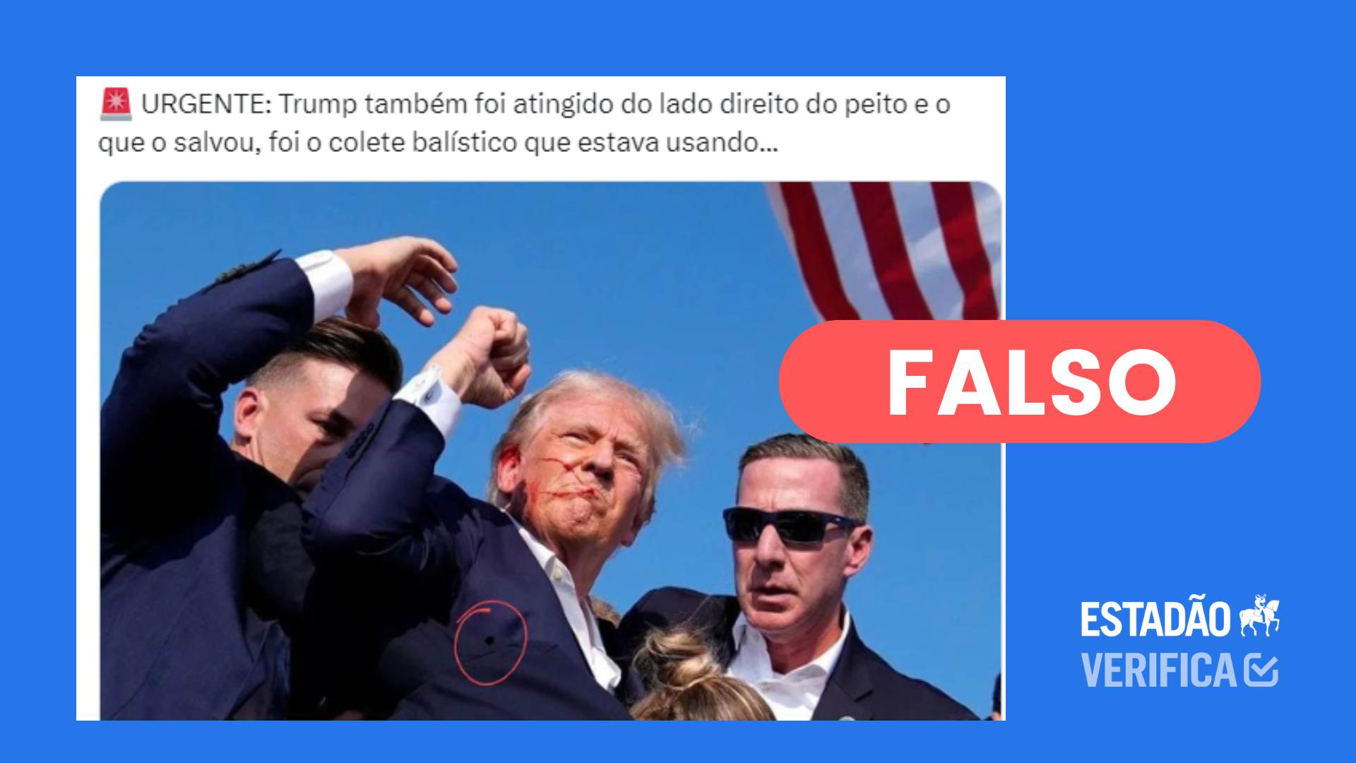 É falso que foto mostre que Trump foi atingido com tiro no peito - Estadão