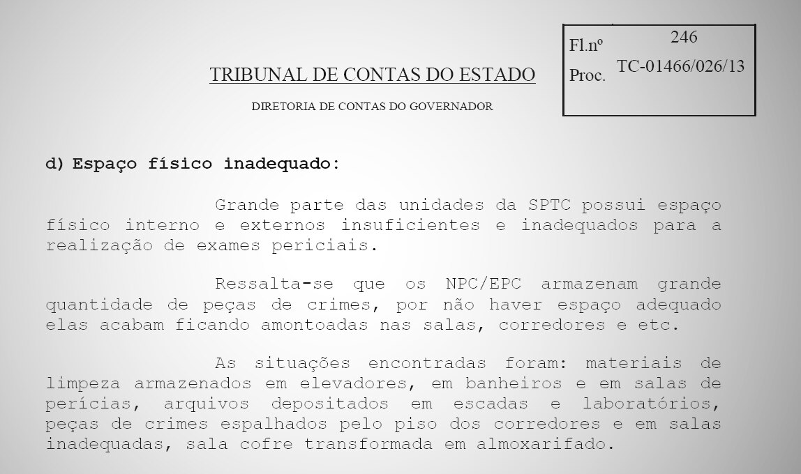 Falta de estrutura no IGP de Pelotas causa reclamações no sul  Matéria  veiculada pela RBS O baixo efetivo funcional do Instituto Geral de Perícias  é refletido em todas as unidades do