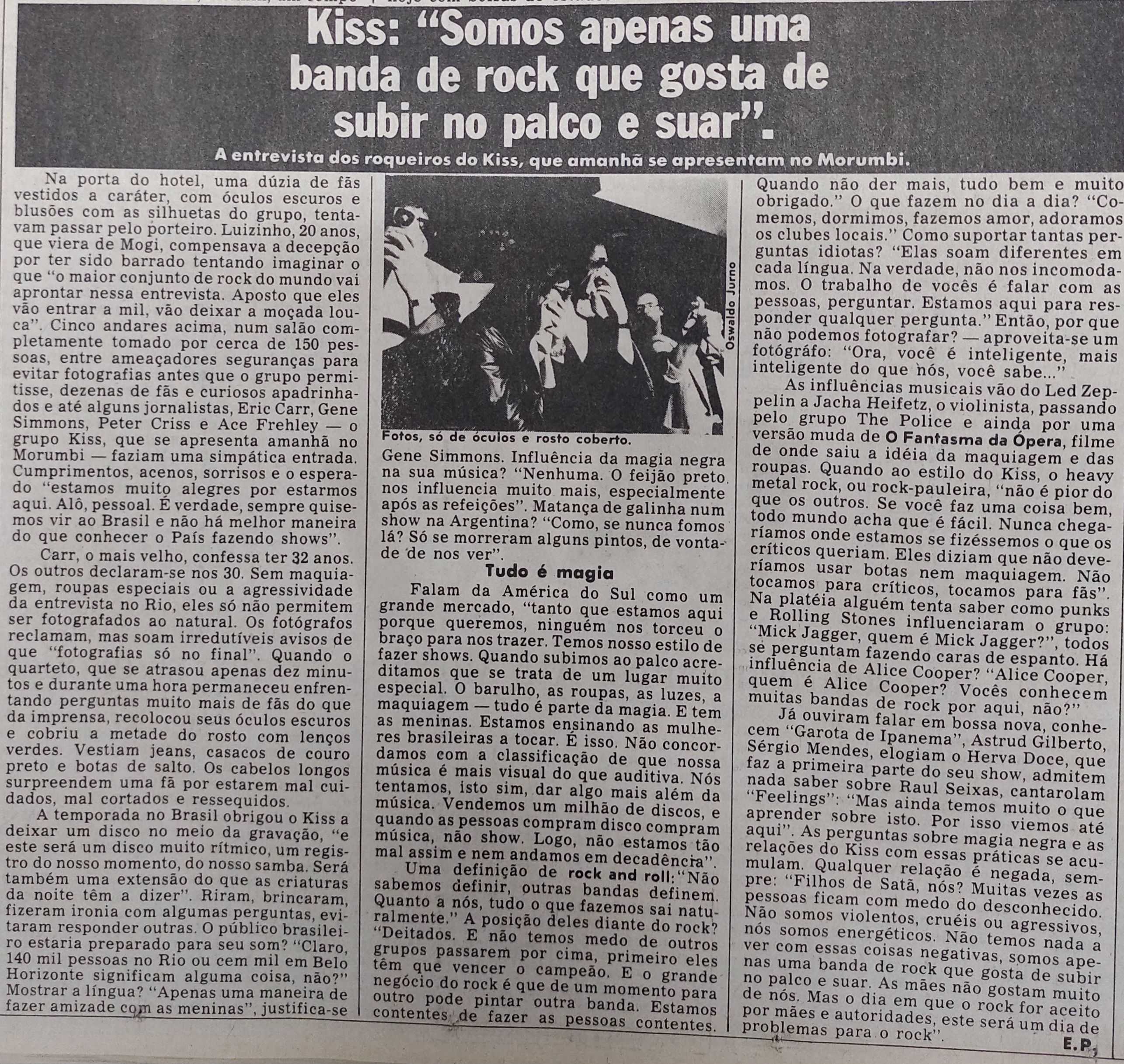 Primeira turnê do Kiss no Brasil fascinou geração 80 com lendas