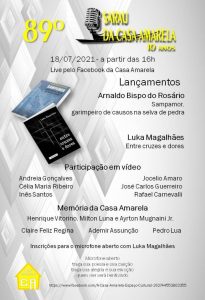Tem a revista da Laranja Original, os vídeos do ator Antônio Cunha ...