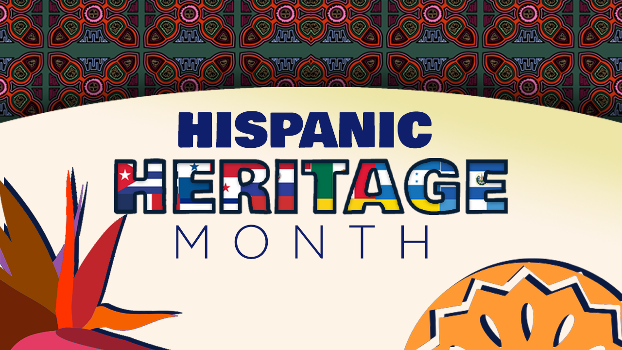 Hispanic Heritage Month 2022