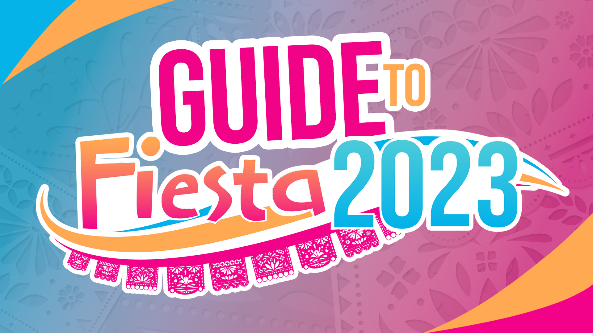 Fiesta User Guide: View the day-by-day event schedule for Fiesta 2023