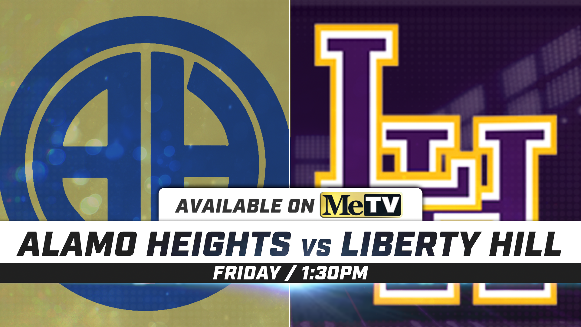 Alamo Heights vs Liberty Hill at 1:30 pm with KSAT's Big Game Coverage