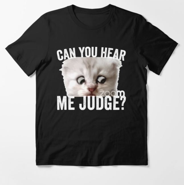 I Am Not A Cat Remember The Best Meme Of 21 With T Shirts And Other Merch