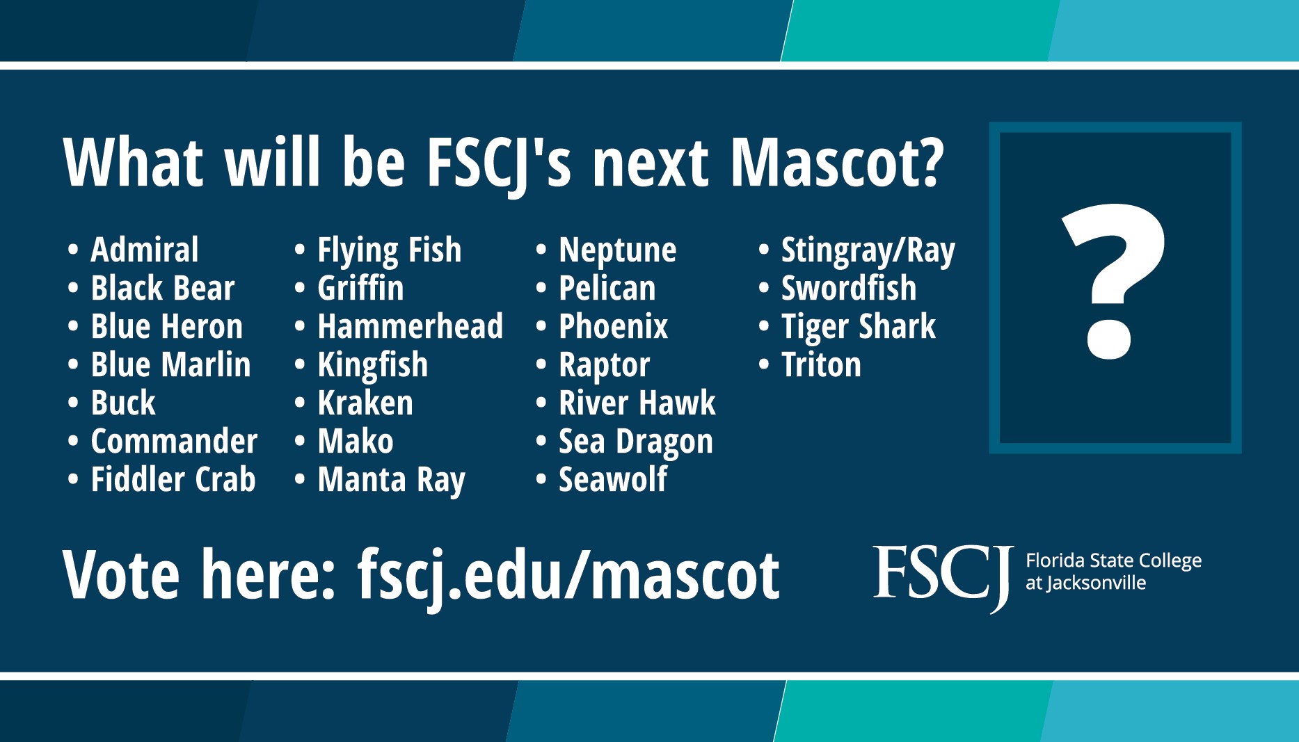 Last week to help choose FSCJ s new official mascot