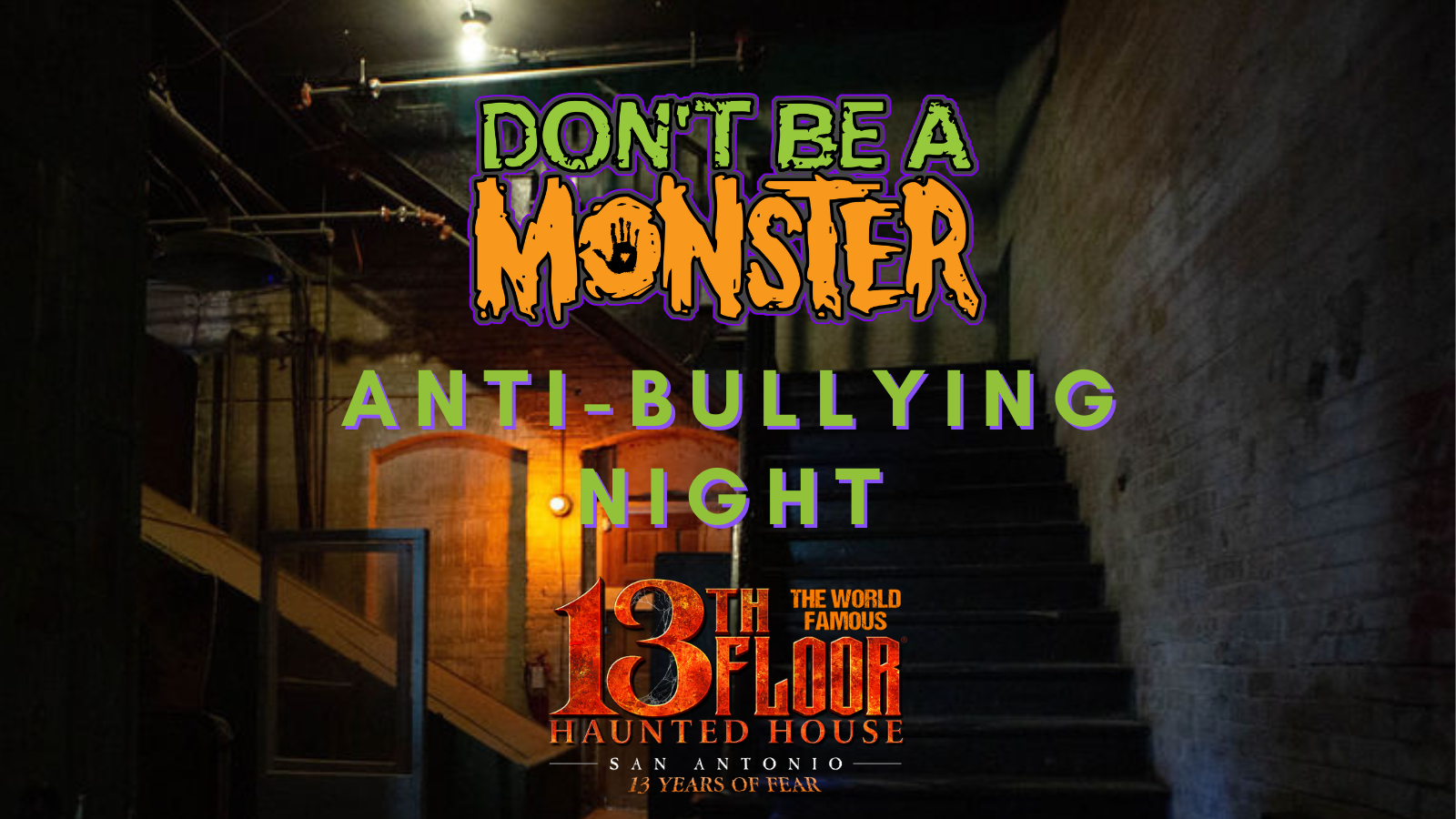 13th Floor Haunted House To Host Anti
