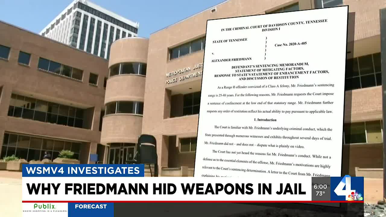 Friedmann hid weapons inside jail in 'emotionally disturbed mindset' from  prior rapes, court documents show