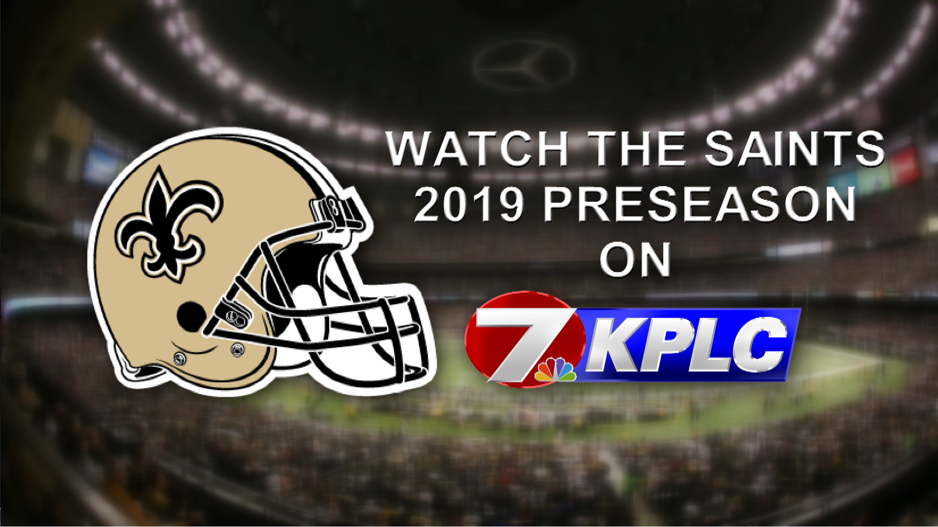 Two Saints preseason games to air on KPLC