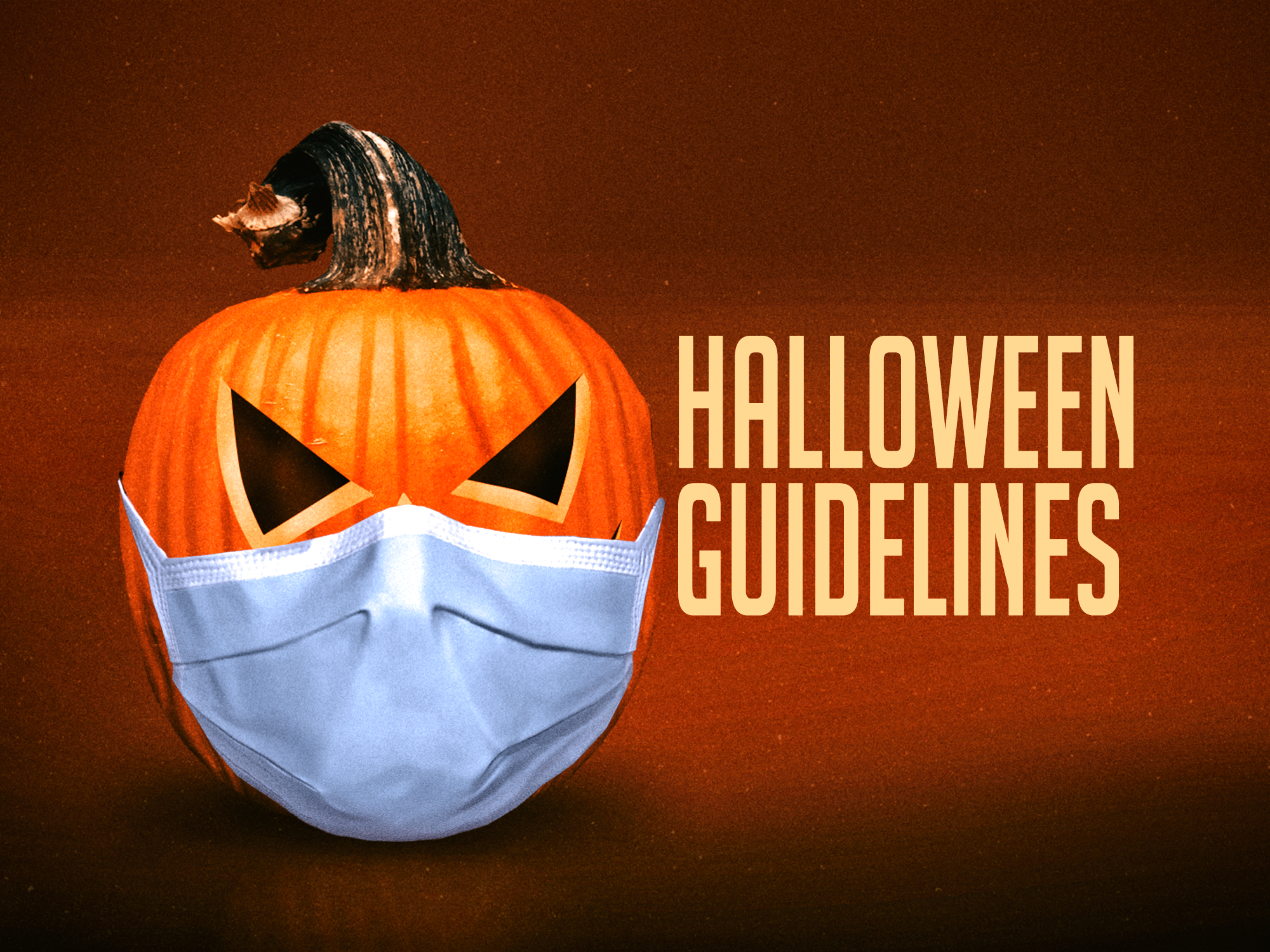 State Releases Guidelines On Having A Safe Halloween State Releases Guidelines On Having A Safe Halloween