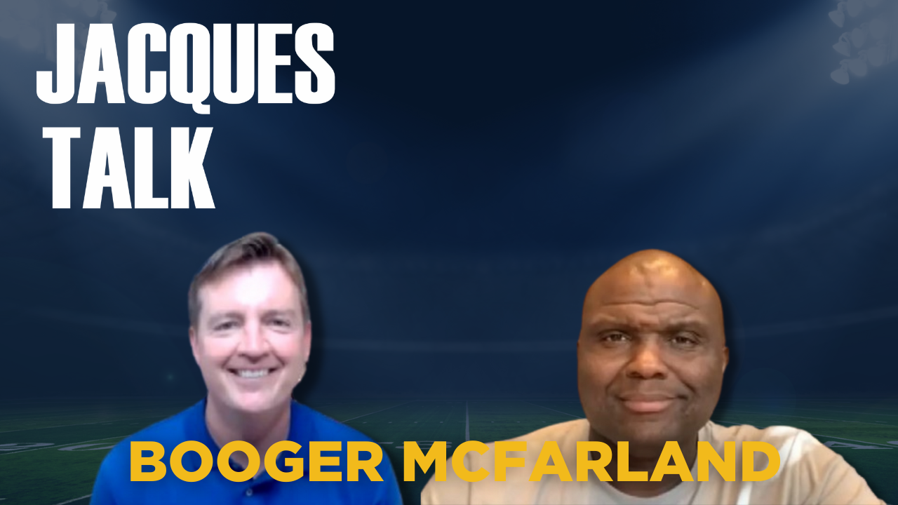 JACQUES TALK: Booger McFarland