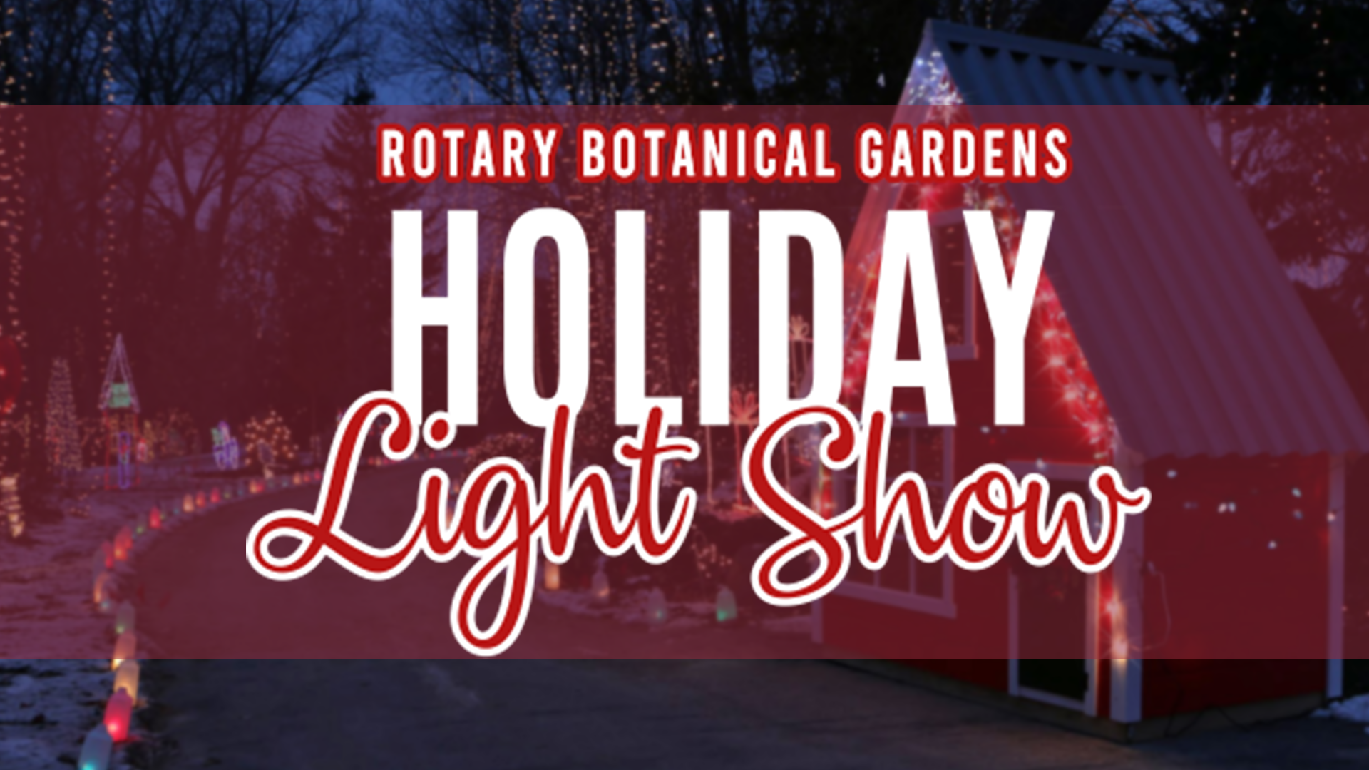 rotary botanical gardens holiday light show - janesville