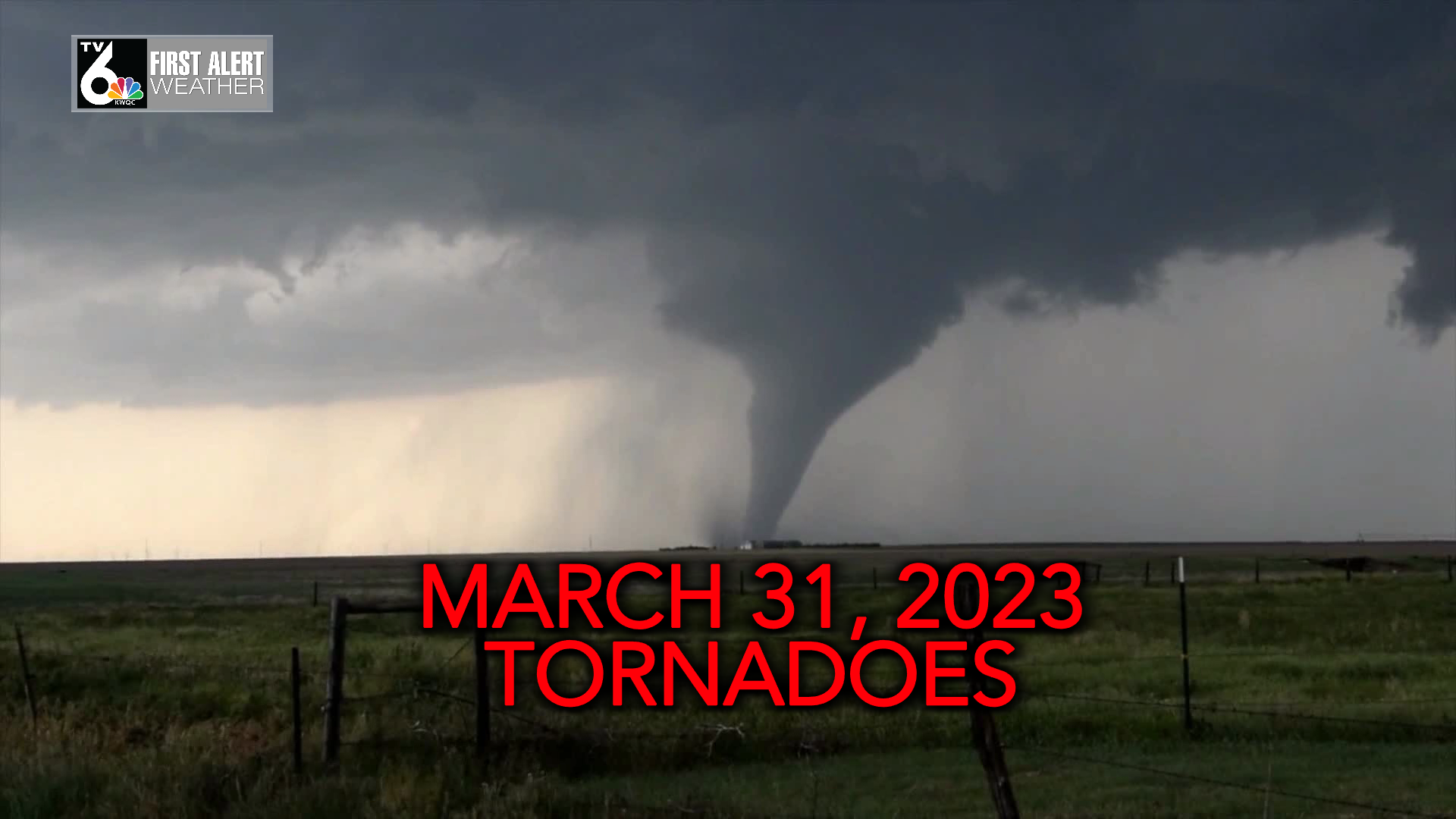 The Tornado Outbreak of March 31, 2023