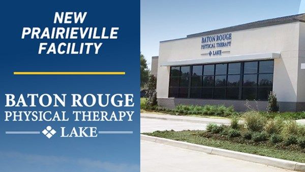 Baton Rouge Physical Therapy-Lake celebrates 55 years and new clinic location