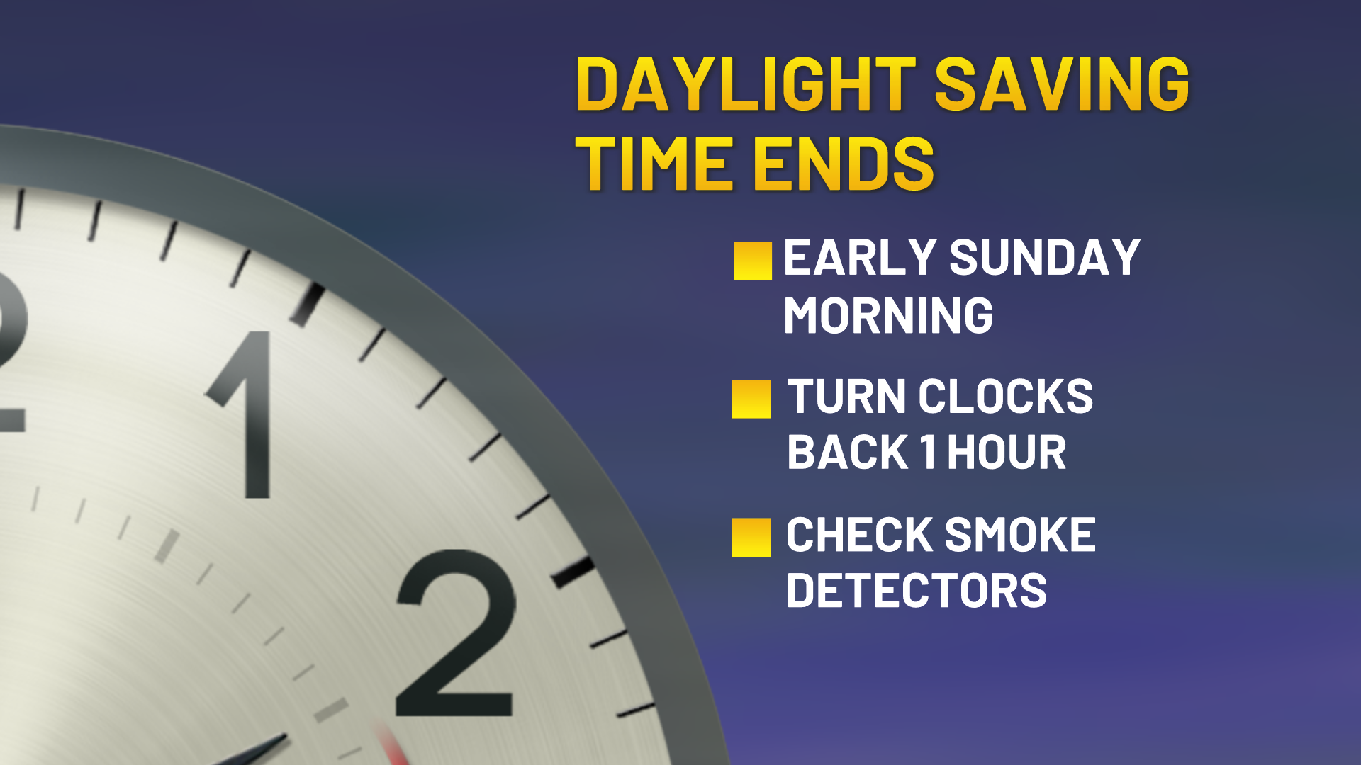 Daylight saving time ends