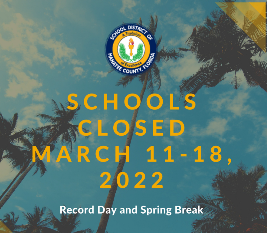 Spring Break for Manatee County Schools fast approaching