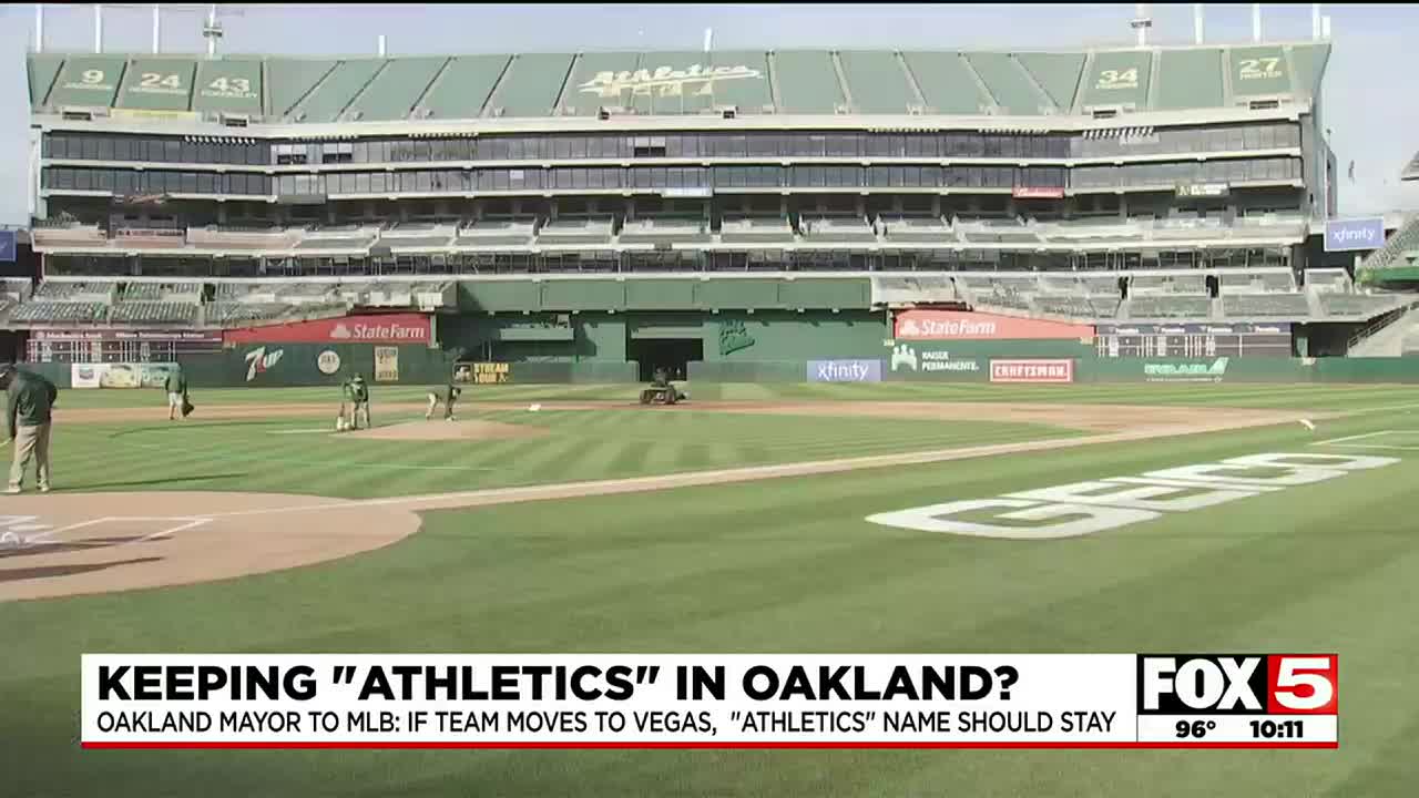 Oakland mayor to MLB: If team moves to Las Vegas, keep 'Athletics' name in  Oakland