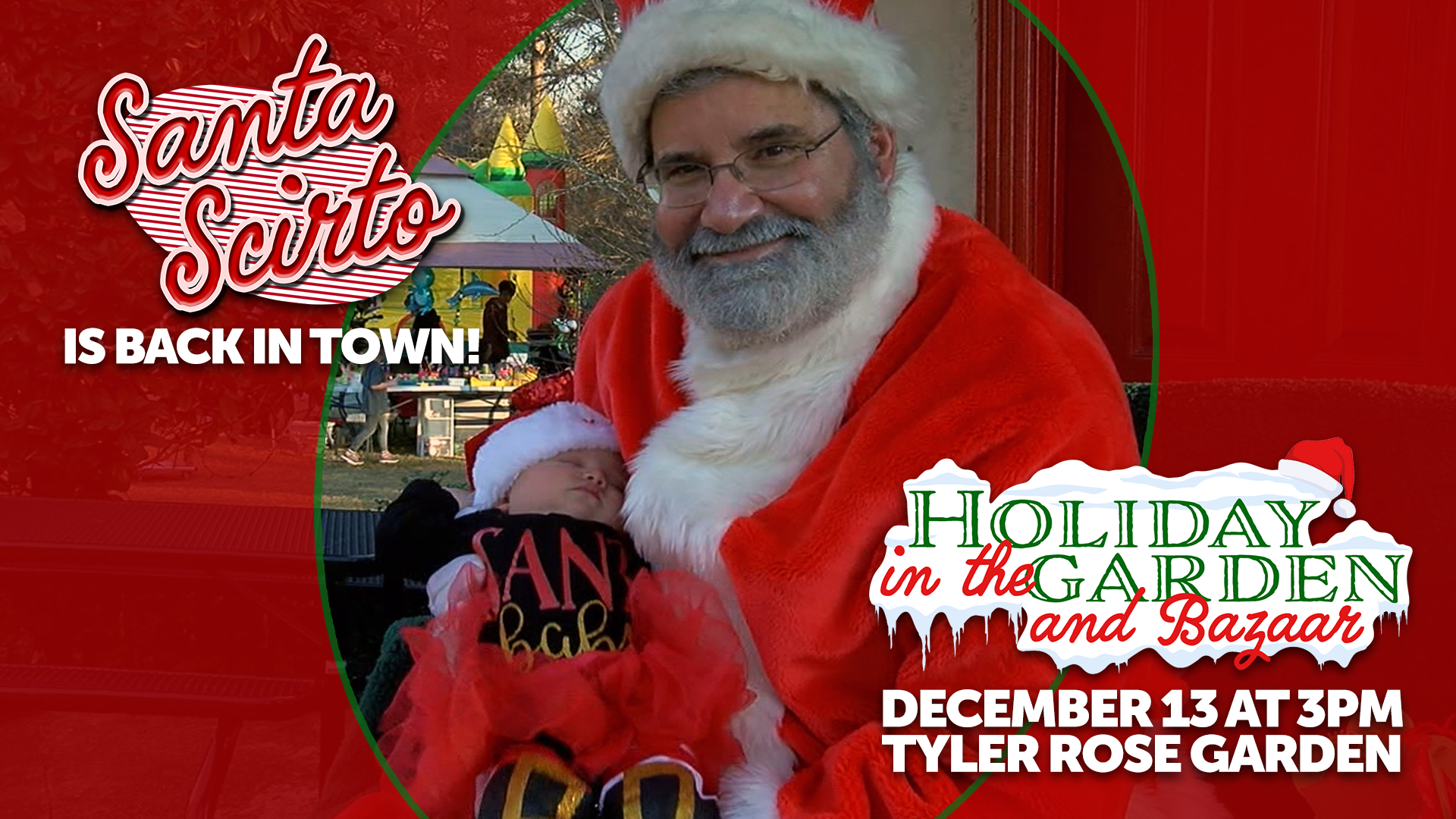 Santa Scirto to make special appearance at Holiday in the Garden