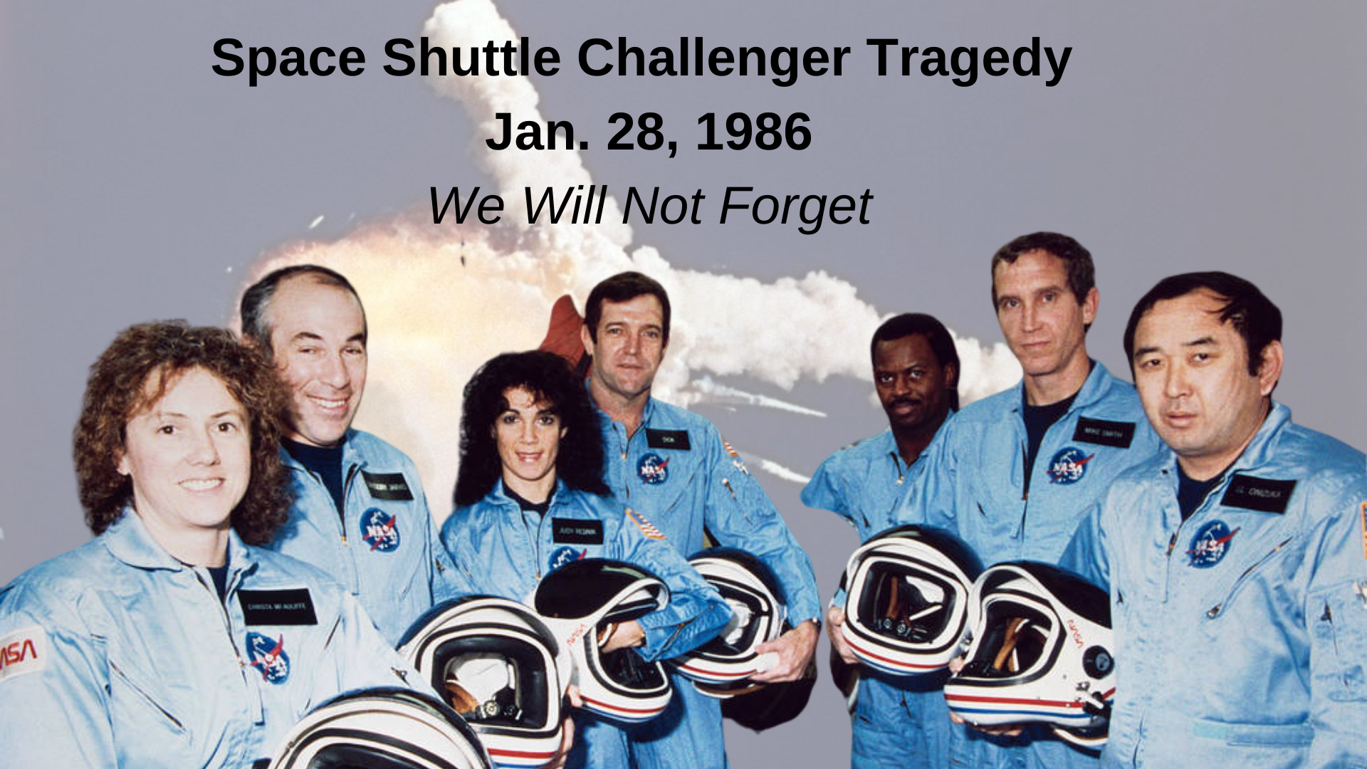 36 years ago NASA lost 7 astronauts when Challenger exploded