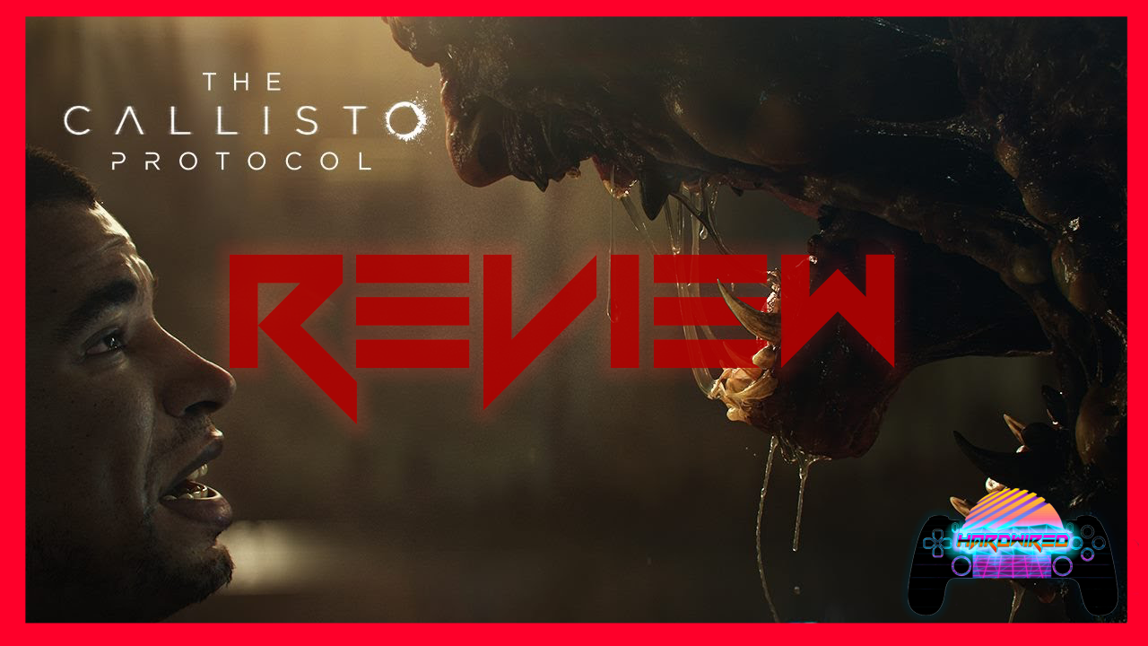 Review - The Callisto Protocol - WayTooManyGames