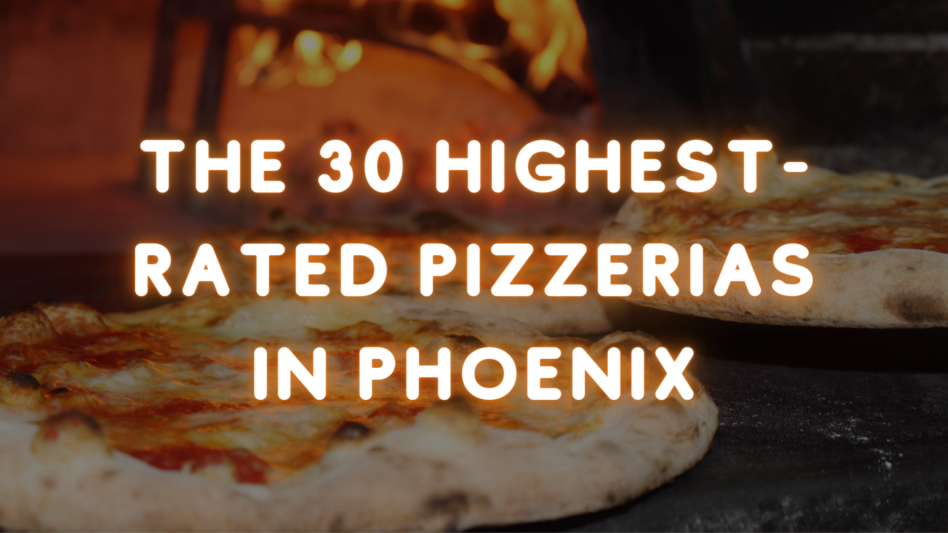 Highest Rated Pizza Restaurants In Phoenix