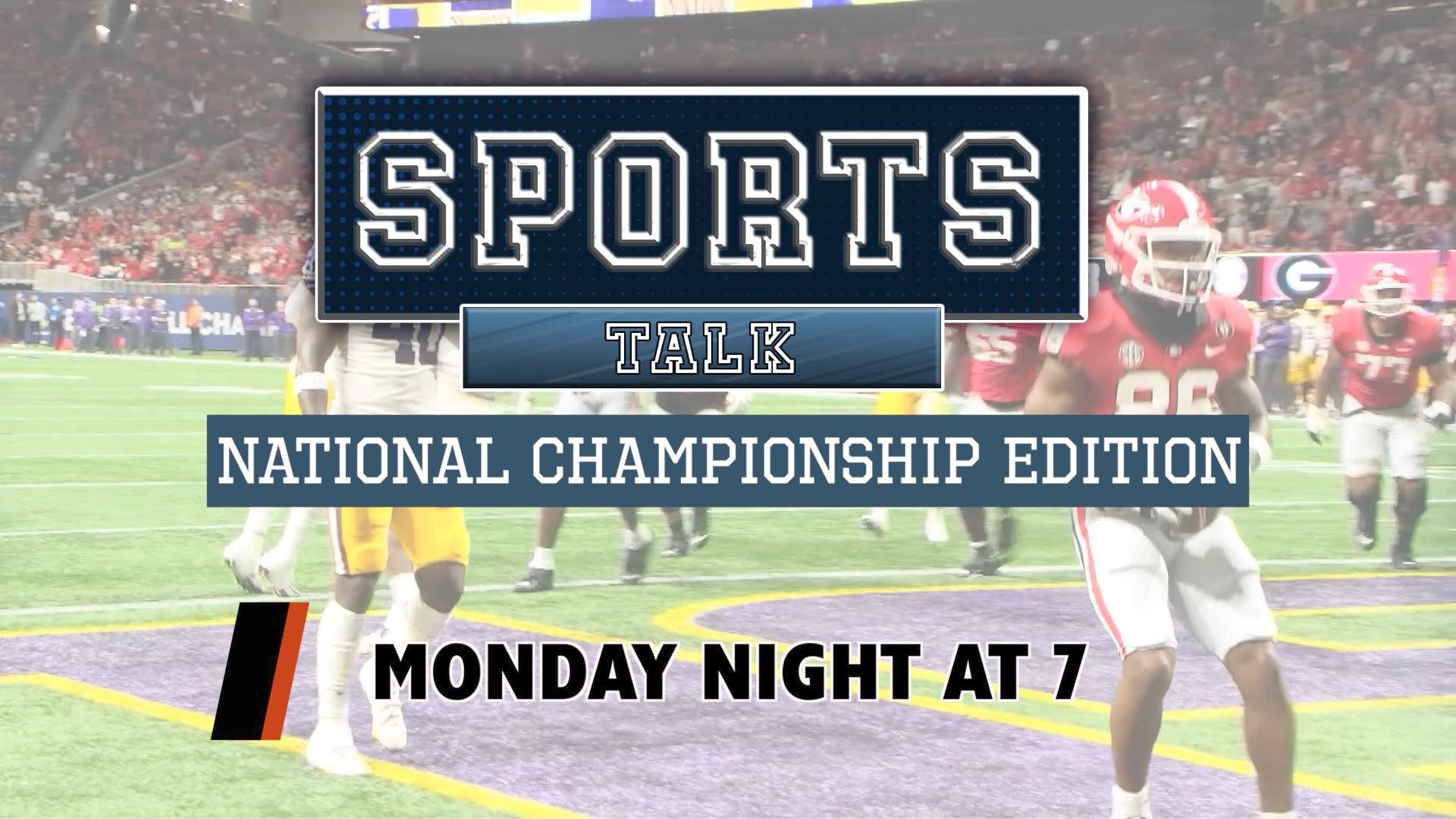 WALB's Sports Talk to have special edition on CFP Championship