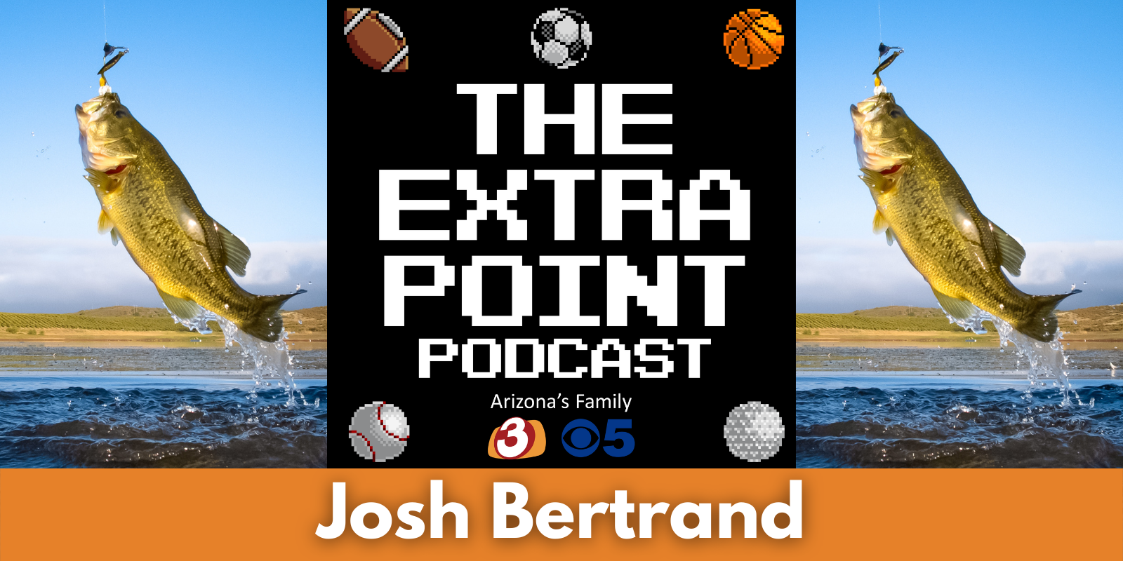 The Extra Point Podcast: Major League Fishing's Josh Bertrand