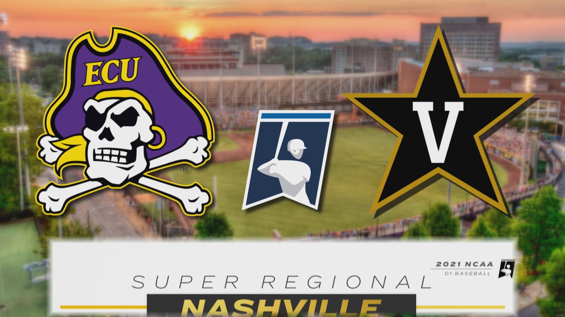 NCAA Baseball Tournament: Vanderbilt vs. East Carolina schedule