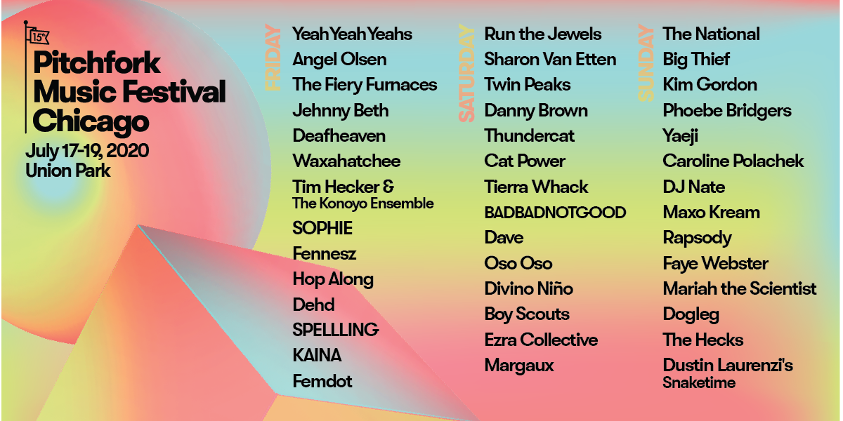 Chicago's Pitchfork Music Festival announces its 2020 lineup