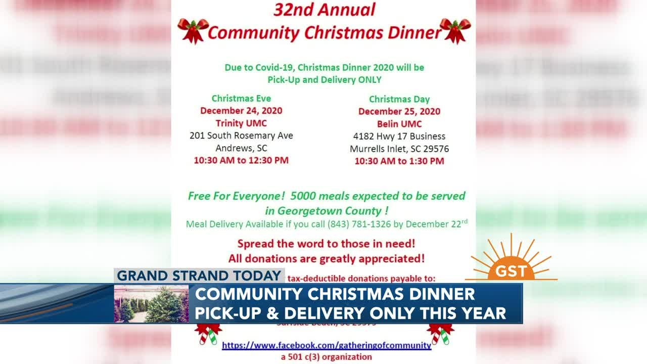 Grand Strand Area Church Christmas Programs 2022 32Nd Annual Community Christmas Dinner Will Be Pick-Up Or Delivery Only  This Year