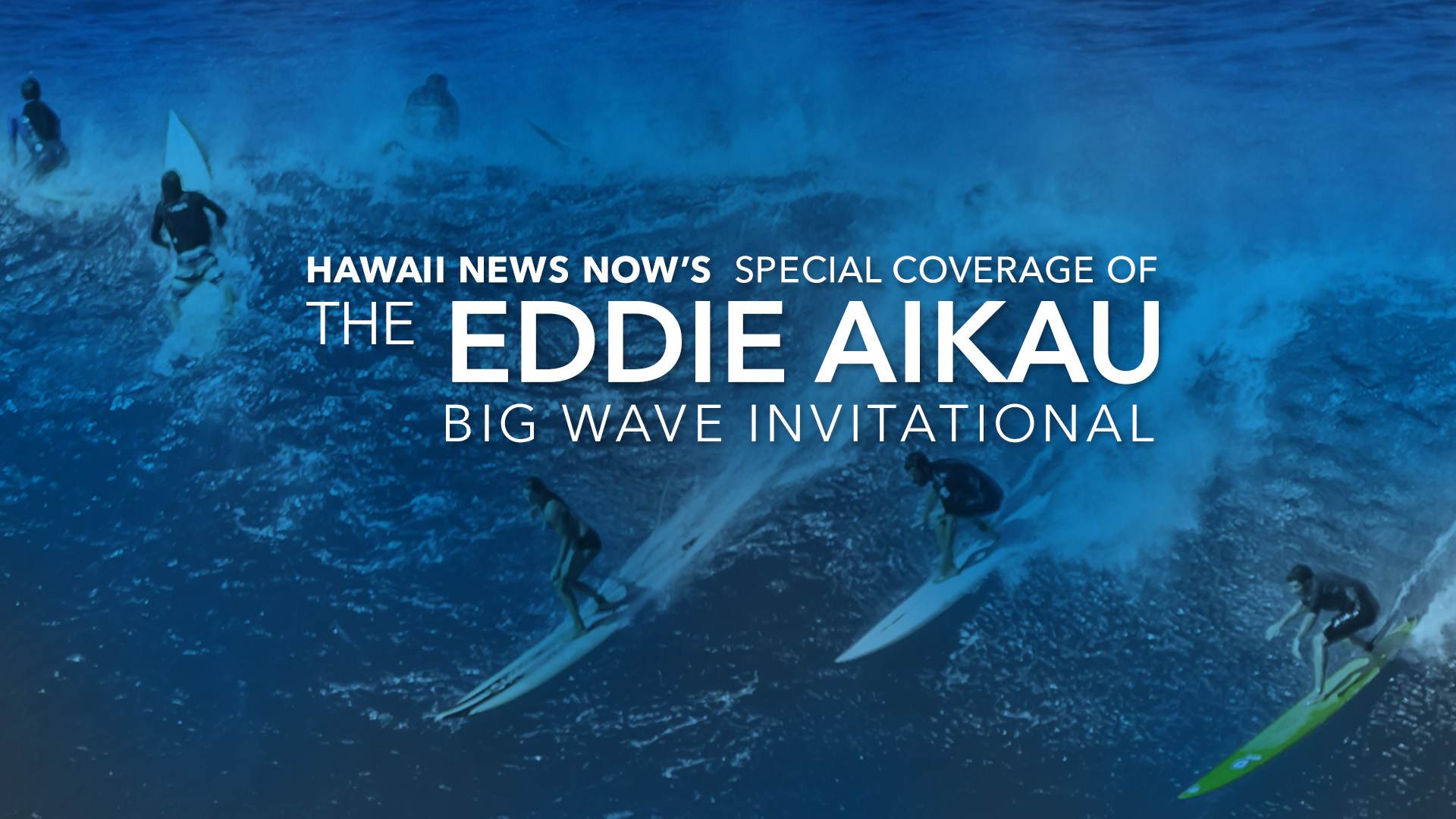 The 2023 Eddie Aikau Big Wave Invitational Special Coverage