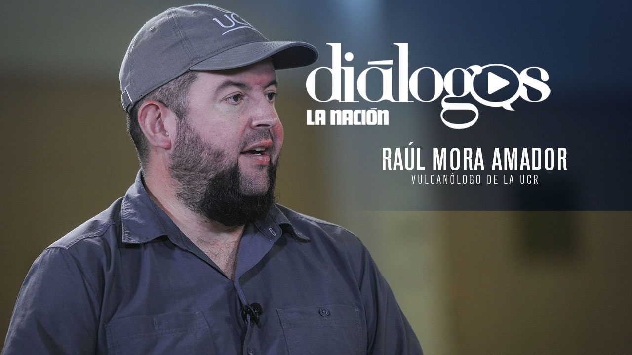 Diálogos con Raúl Mora, vulcanólogo que estudia al volcán Turrialba