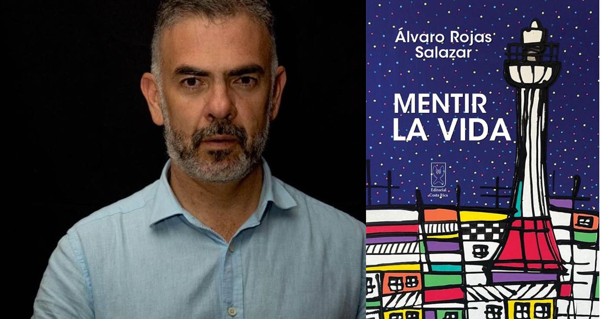 Álvaro Rojas Salazar y el libro Mentir la vida