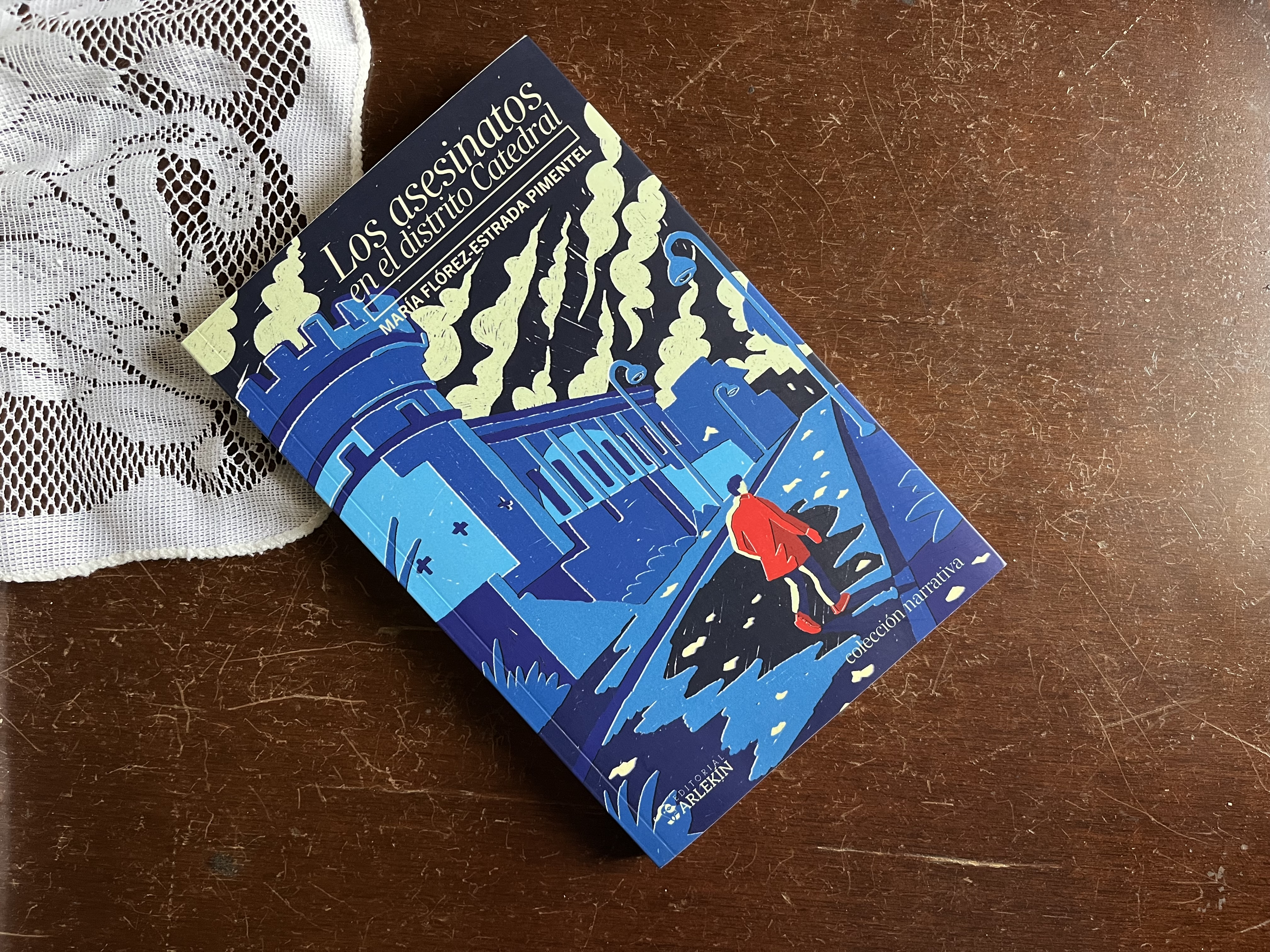 'Los asesinatos del distrito Catedral', novela de María Flórez-Estrada Pimentel.