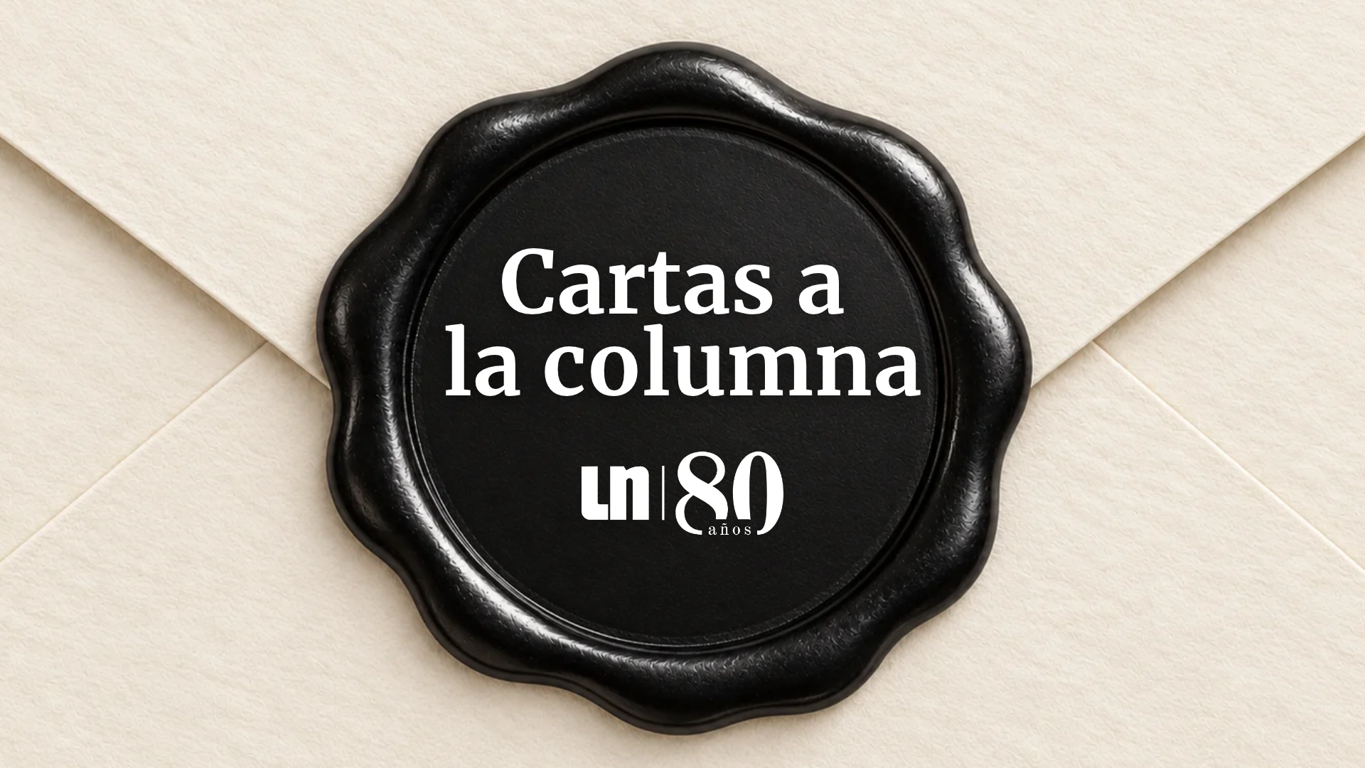 Cartas a la columna, cartas de los lectores, cartas