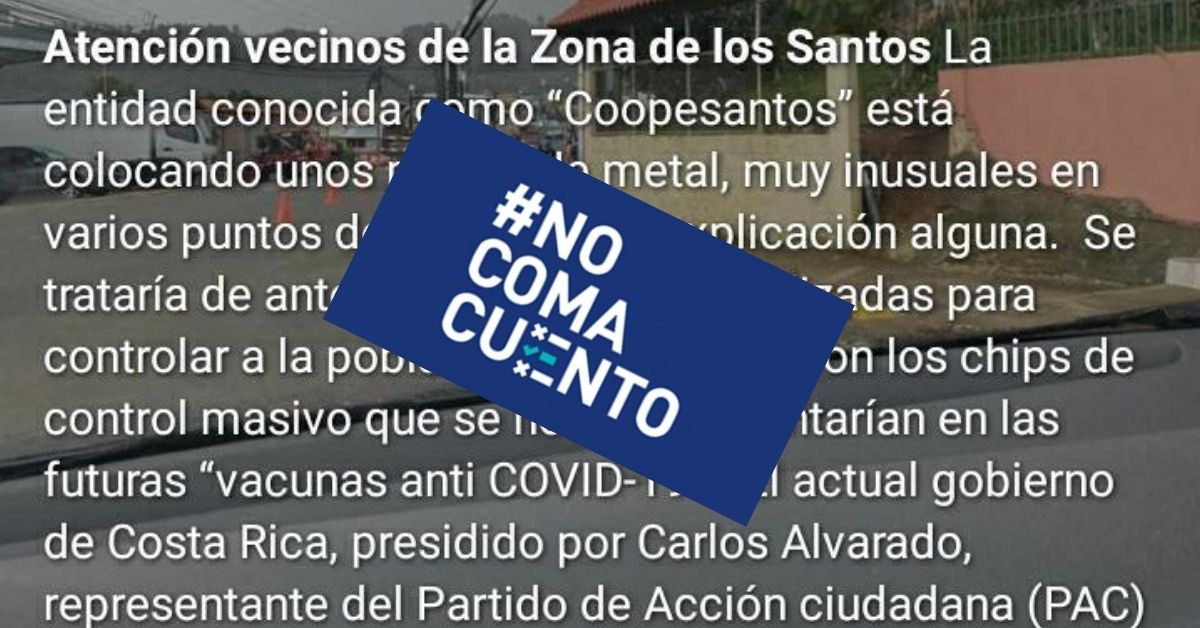 Esta falsa publicación, que circula en redes sociales, asegura que Coopesantos está instalando postes en la zona de Los Santos "para controlar a la población". Listado.
