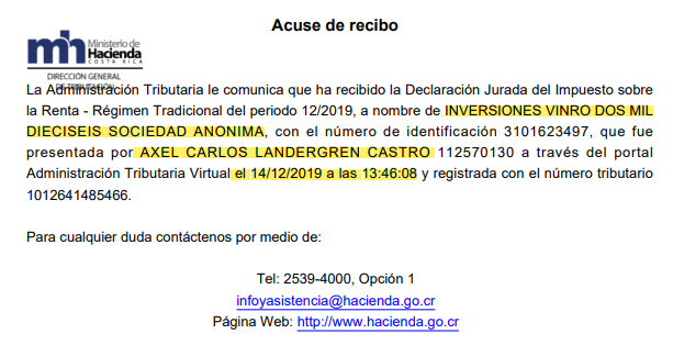 La declaración de renta de Inversiones Vinro 2016, sociedad presidida por Hans Vindas Céspedes, funcionario de la Gerencia de Logística de la CCSS, fue presentada en 2018 y 2019 por Axel Landergren Castro, socio y hermano de un David Landergren Castro, empresario favorecido en mayo con un contrato por $2,1 millones para el suministro de mascarillas. Fotografía: captura de documentos facilitados por el Ministerio de Hacienda.