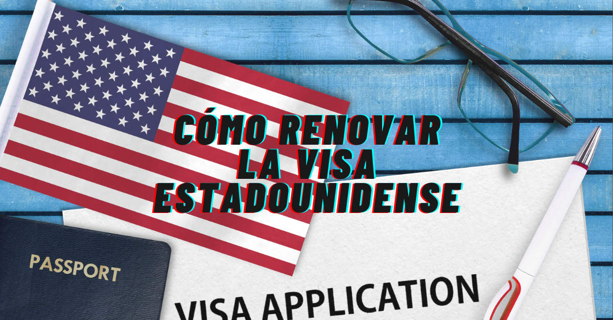 Renovación de visa