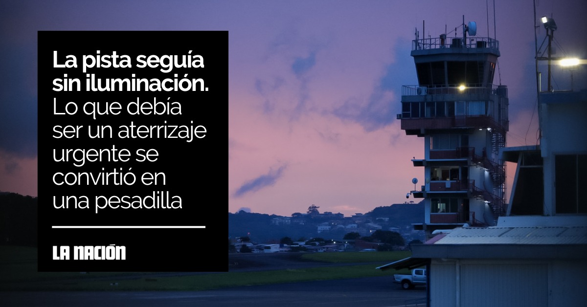 Un vuelo de emergencia médica se vio afectado por falta de iluminación en el aeropuerto Tobías Bolaños, de Pavas.